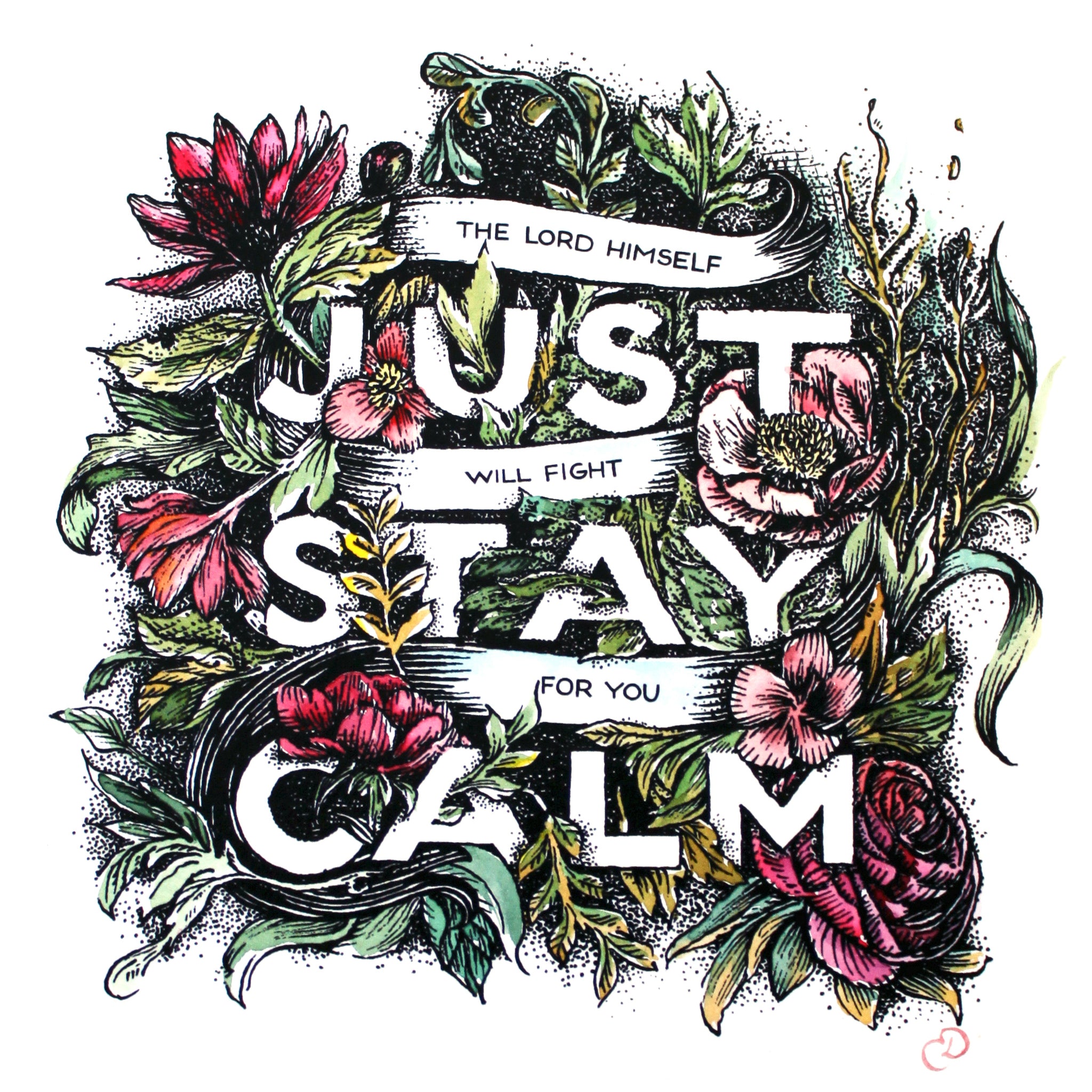 Just Stay Calm - Exodus 14:14 A4 art print