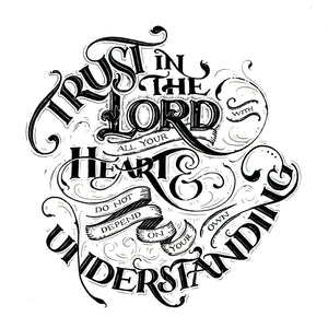 Trust in the Lord - Proverbs 3:5 art print - A4 handlettering print