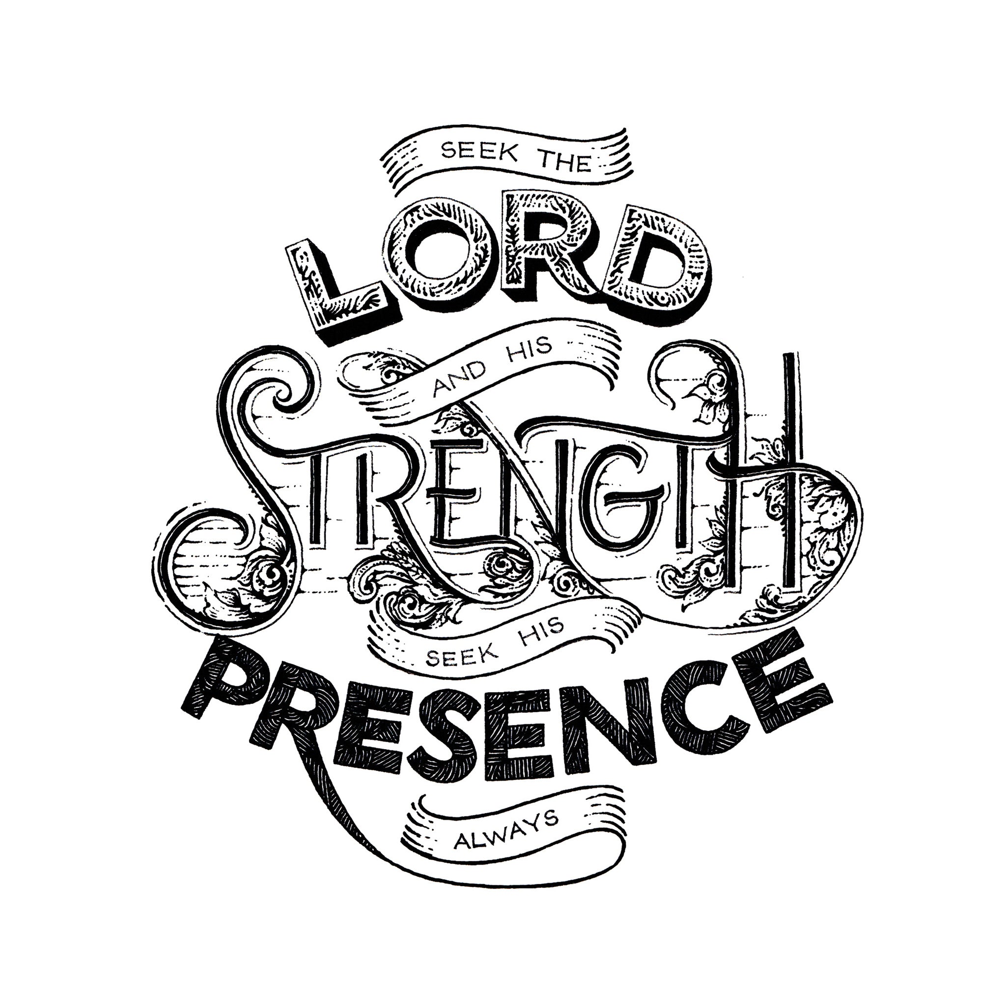 Seek the Lord and His Strength - Psalm 105:4 art print - A4 handlettering