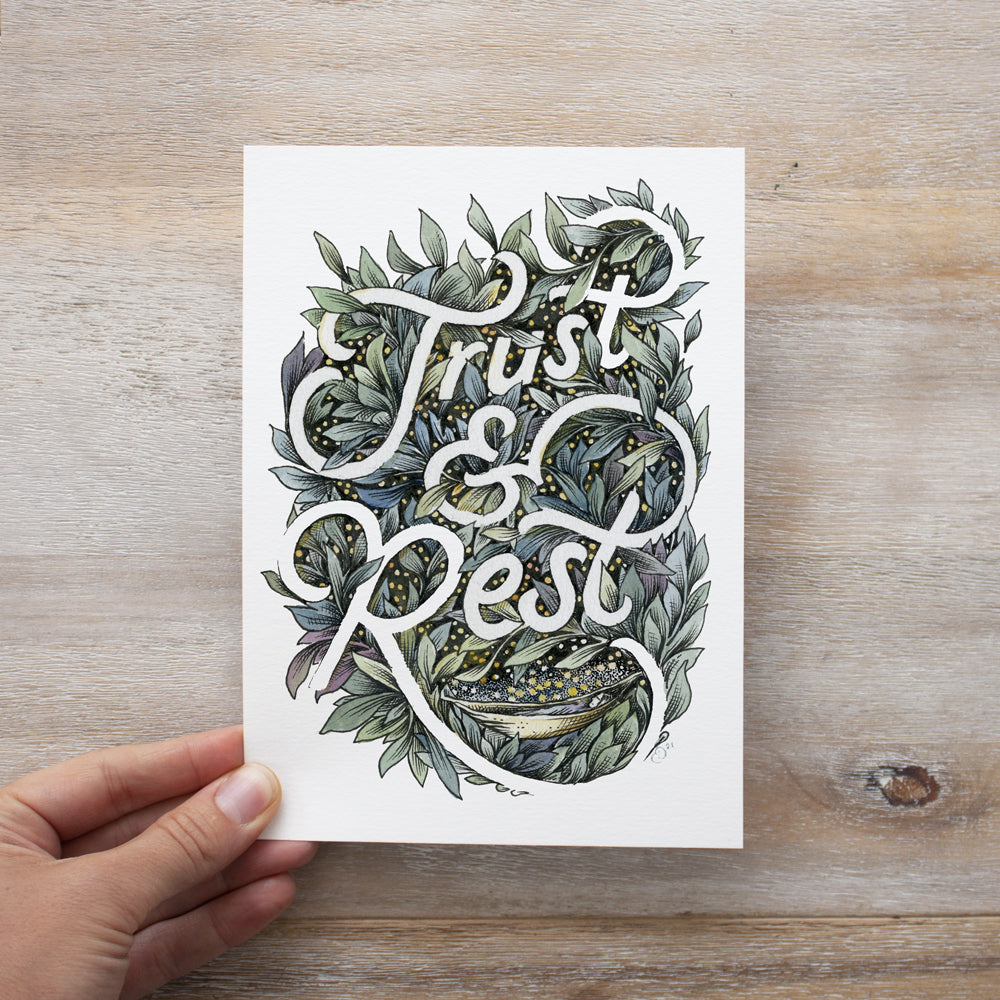 Trust & Rest - Limited edition 5x7inch giclee print